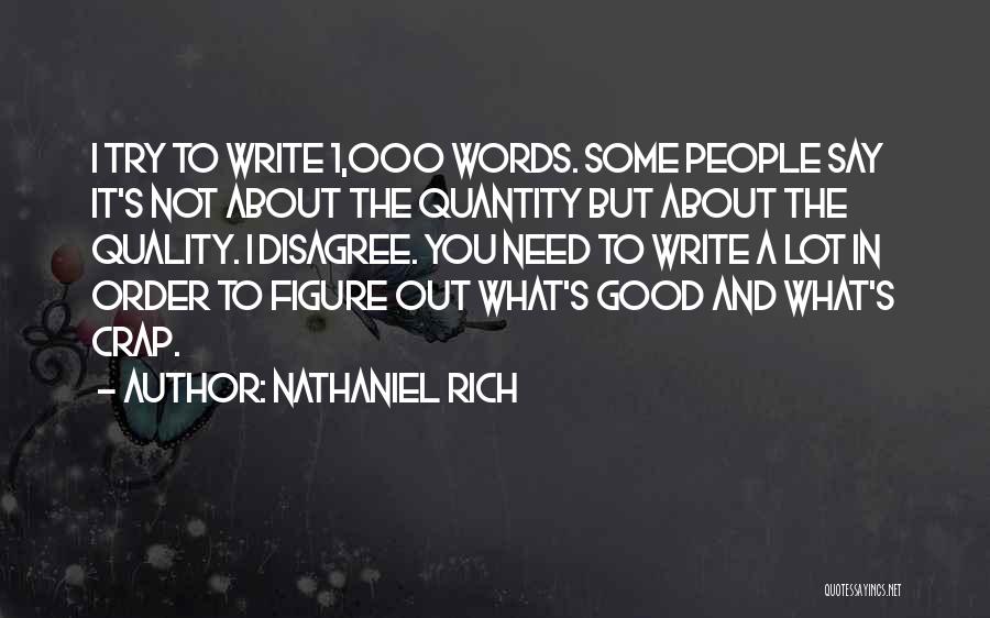 Nathaniel Rich Quotes 653188