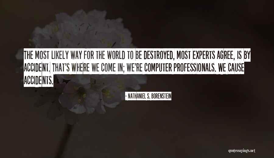 Nathaniel S. Borenstein Quotes 455564 Nathaniel S. Borenstein Quotes 455564