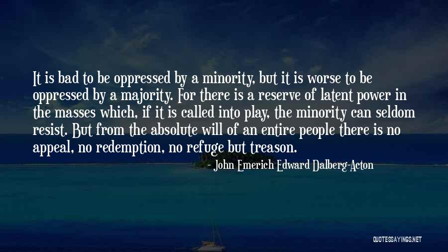 Nathaniel Upchurchiel Quotes By John Emerich Edward Dalberg-Acton Nathaniel Upchurchiel Quotes By John Emerich Edward Dalberg-Acton