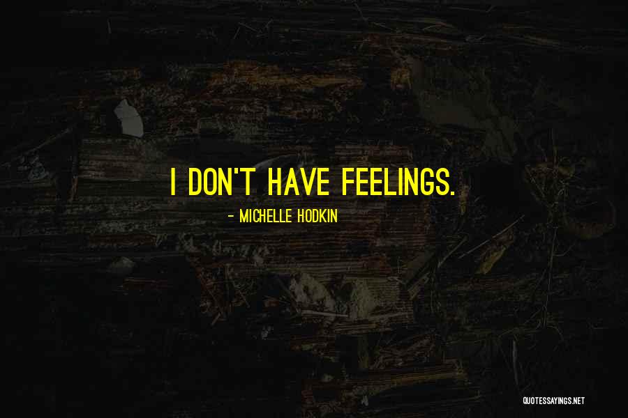 Nathaniel Witherspoon Quotes By Michelle Hodkin Nathaniel Witherspoon Quotes By Michelle Hodkin