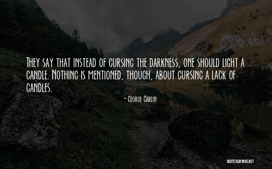 Nathella Anjaneyulu Quotes By George Carlin Nathella Anjaneyulu Quotes By George Carlin