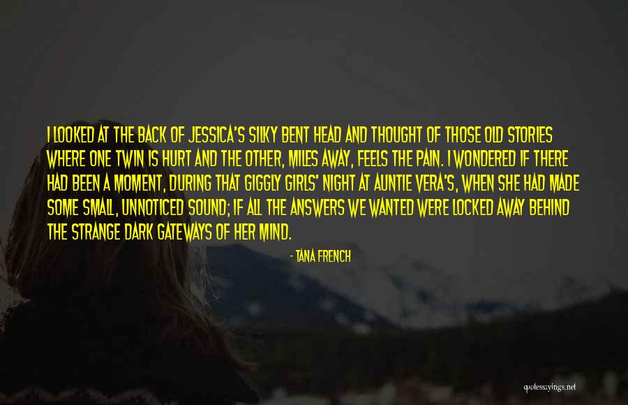 Nathella Chit Quotes By Tana French Nathella Chit Quotes By Tana French