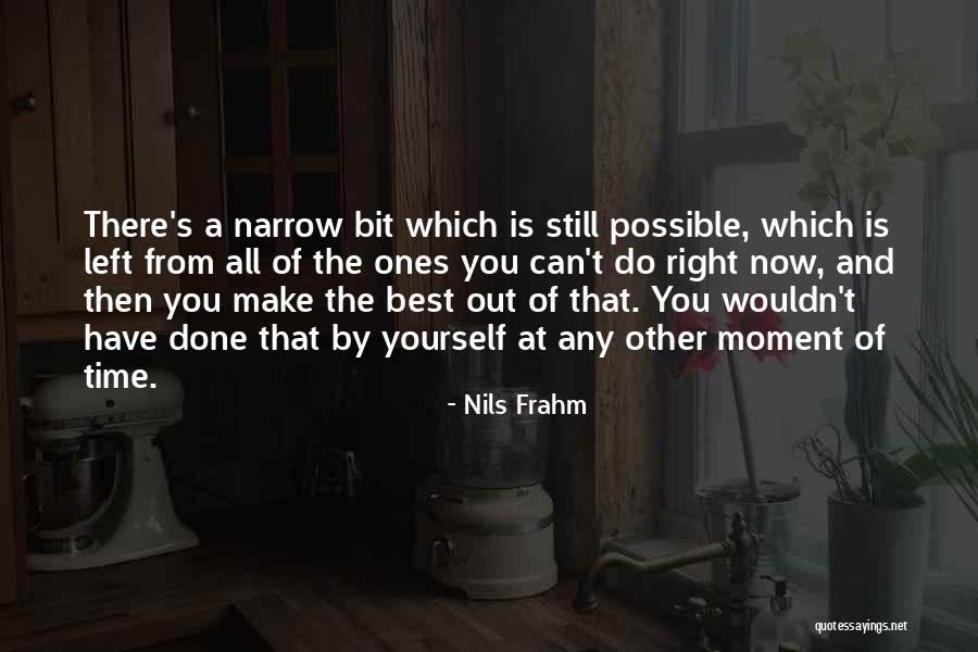 Nathon Brooks Quotes By Nils Frahm Nathon Brooks Quotes By Nils Frahm
