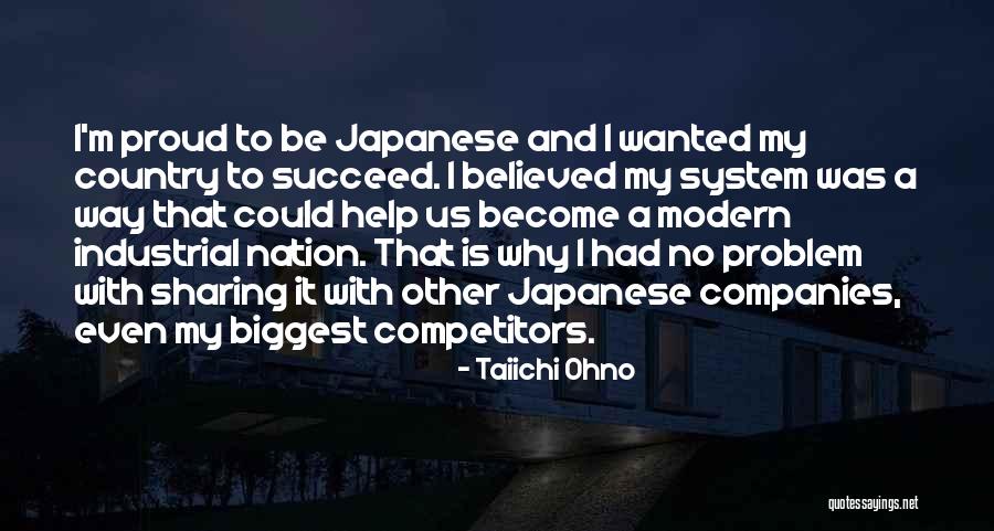 Nation And Country Quotes By Taiichi Ohno Nation And Country Quotes By Taiichi Ohno