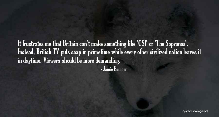 Nation And Jamie Quotes By Jamie Bamber Nation And Jamie Quotes By Jamie Bamber