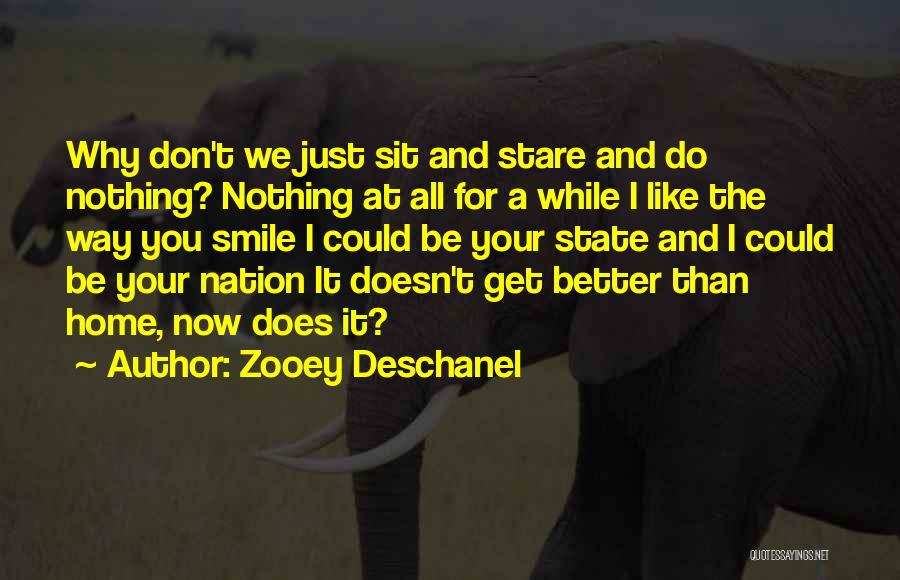 Nation And State Quotes By Zooey Deschanel