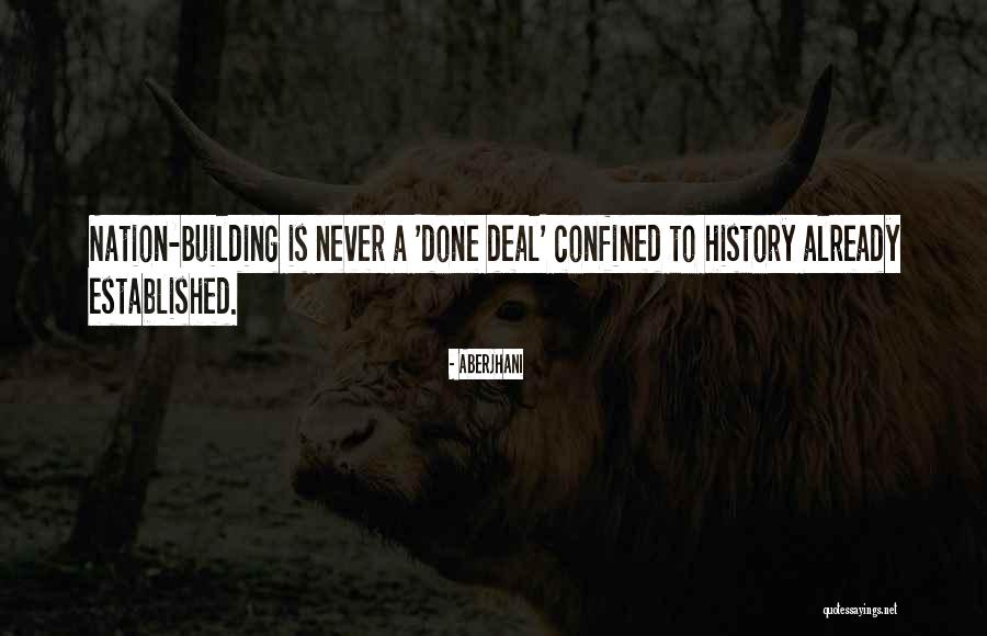 Nation Building Quotes By Aberjhani Nation Building Quotes By Aberjhani