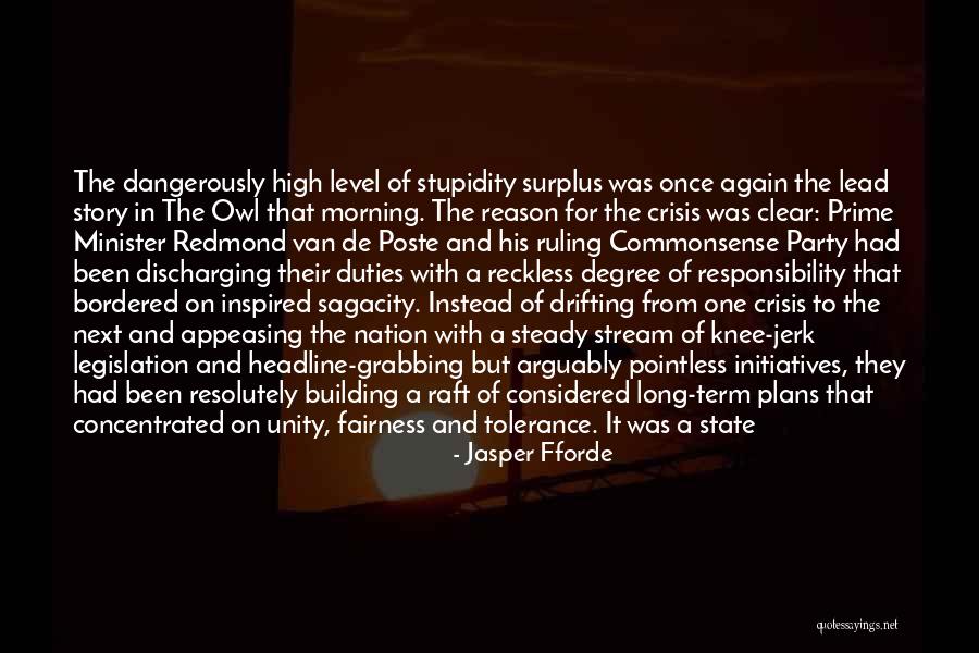 Nation Building Quotes By Jasper Fforde Nation Building Quotes By Jasper Fforde
