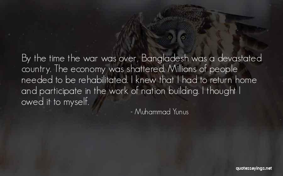 Nation Building Quotes By Muhammad Yunus Nation Building Quotes By Muhammad Yunus