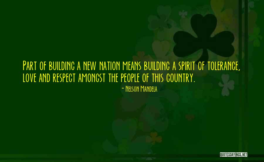 Nation Building Quotes By Nelson Mandela Nation Building Quotes By Nelson Mandela