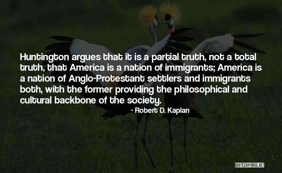 Nation Of Immigrants Quotes By Robert D. Kaplan Nation Of Immigrants Quotes By Robert D. Kaplan