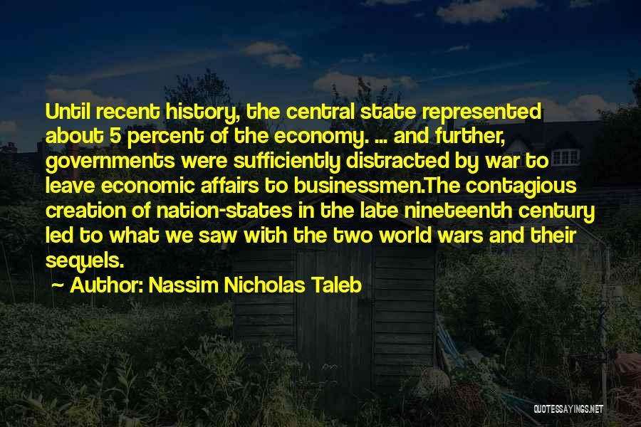 Nation States Quotes By Nassim Nicholas Taleb