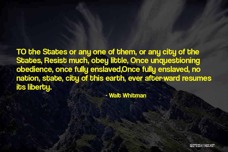 Nation States Quotes By Walt Whitman