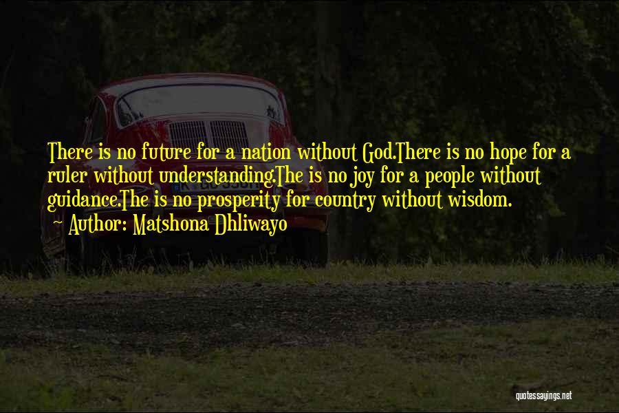 Nation Without God Quotes By Matshona Dhliwayo