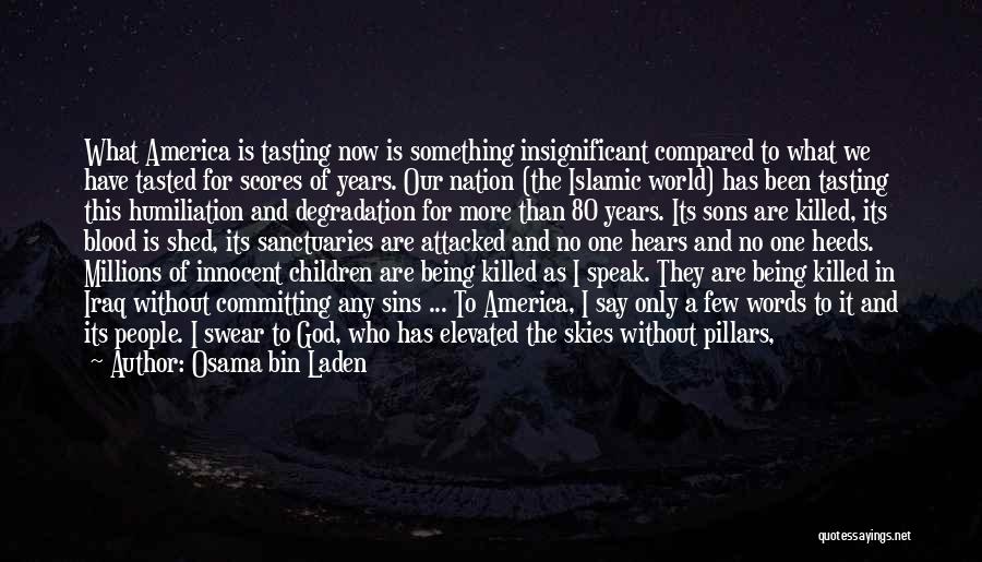 Nation Without God Quotes By Osama Bin Laden