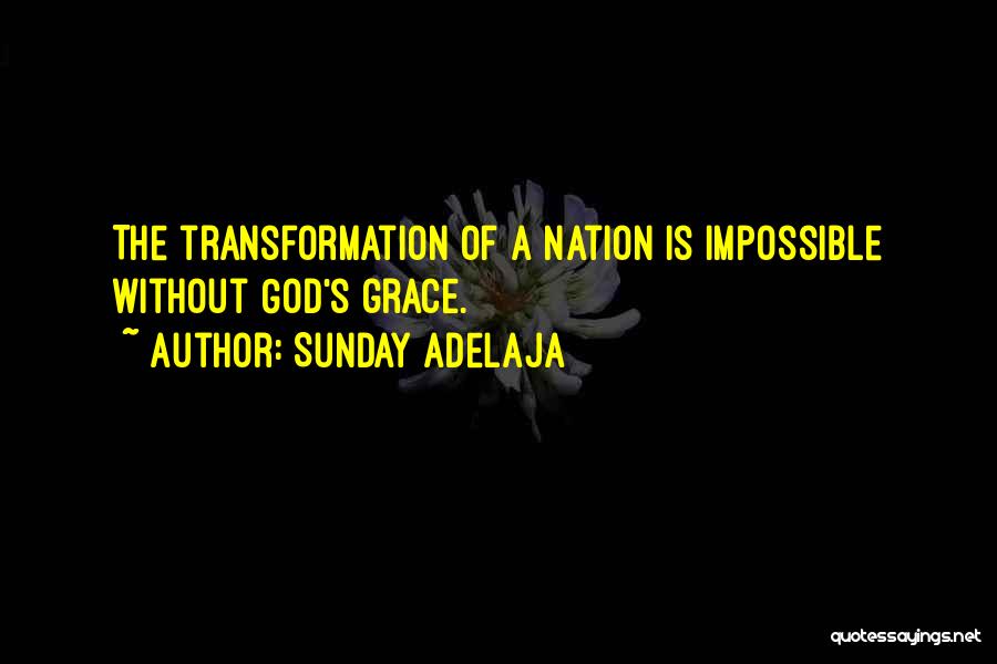 Nation Without God Quotes By Sunday Adelaja