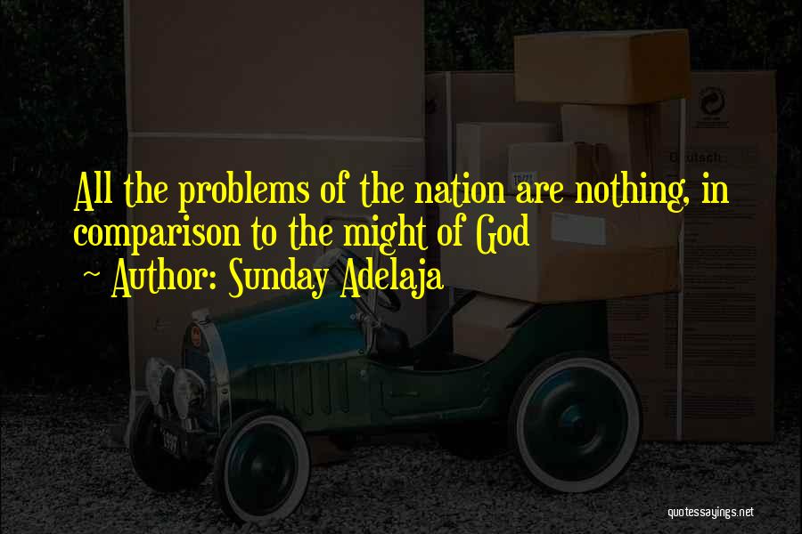 Nation Without God Quotes By Sunday Adelaja