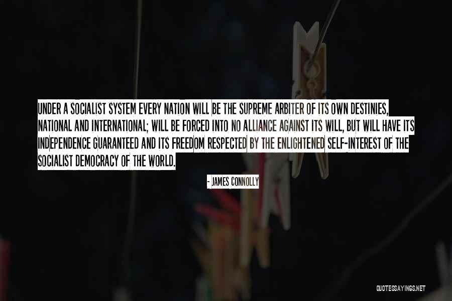 National Alliance Quotes By James Connolly National Alliance Quotes By James Connolly