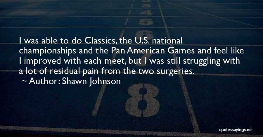 National Championships Quotes By Shawn Johnson