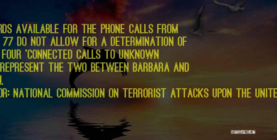 National Commission On Terrorist Attacks Upon The United States Quotes 813102