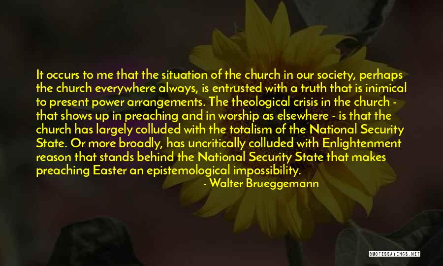 National Crisis Quotes By Walter Brueggemann National Crisis Quotes By Walter Brueggemann