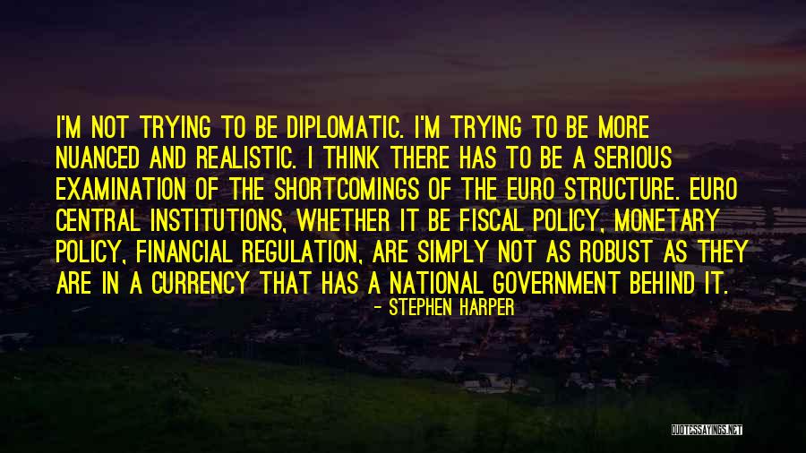 National Currency Quotes By Stephen Harper National Currency Quotes By Stephen Harper