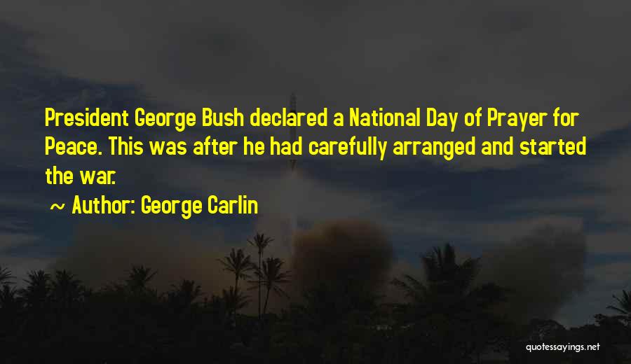 National Day Of Prayer Quotes By George Carlin