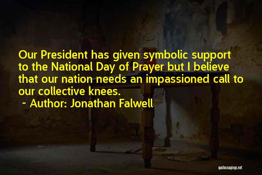 National Day Of Prayer Quotes By Jonathan Falwell