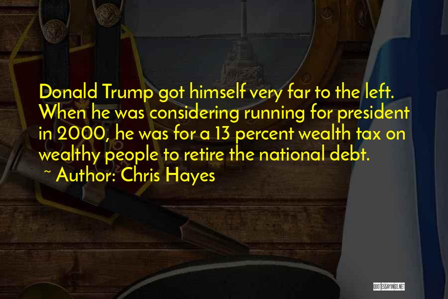 National Debt Quotes By Chris Hayes
