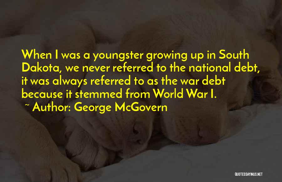 National Debt Quotes By George McGovern