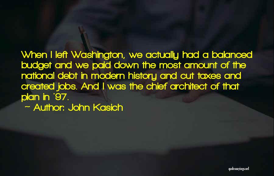 National Debt Quotes By John Kasich