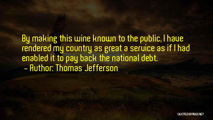 National Debt Quotes By Thomas Jefferson