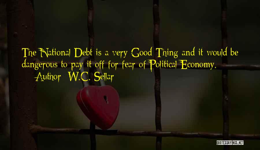 National Debt Quotes By W.C. Sellar