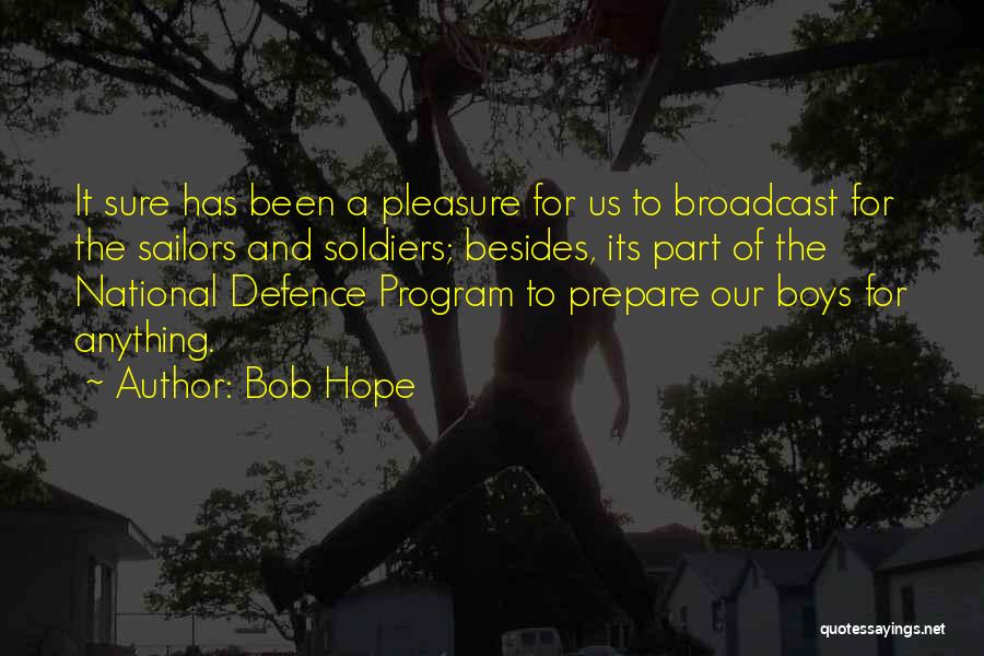 National Defence Quotes By Bob Hope