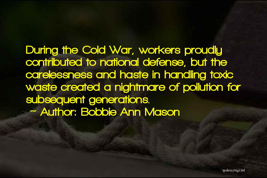 National Defense Quotes By Bobbie Ann Mason