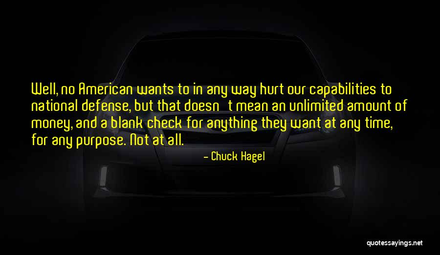 National Defense Quotes By Chuck Hagel