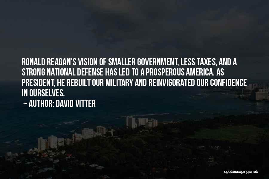 National Defense Quotes By David Vitter