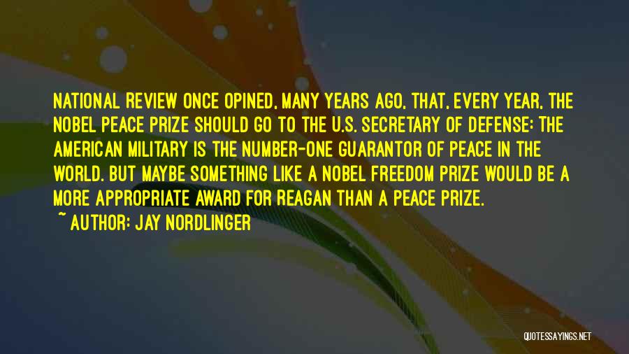 National Defense Quotes By Jay Nordlinger