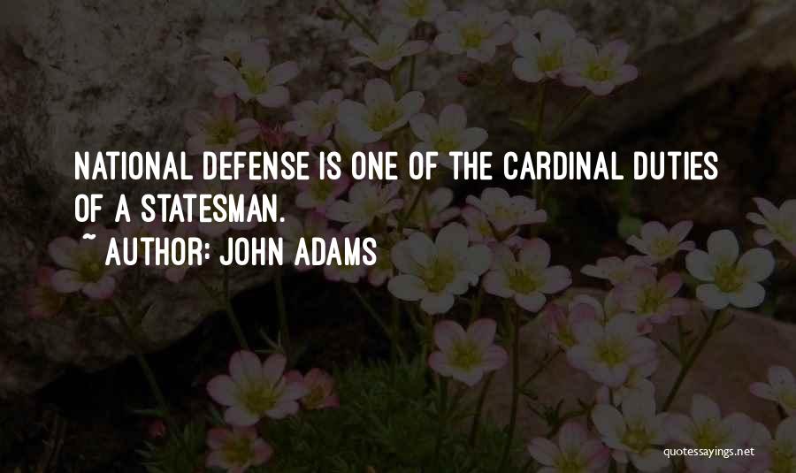 National Defense Quotes By John Adams