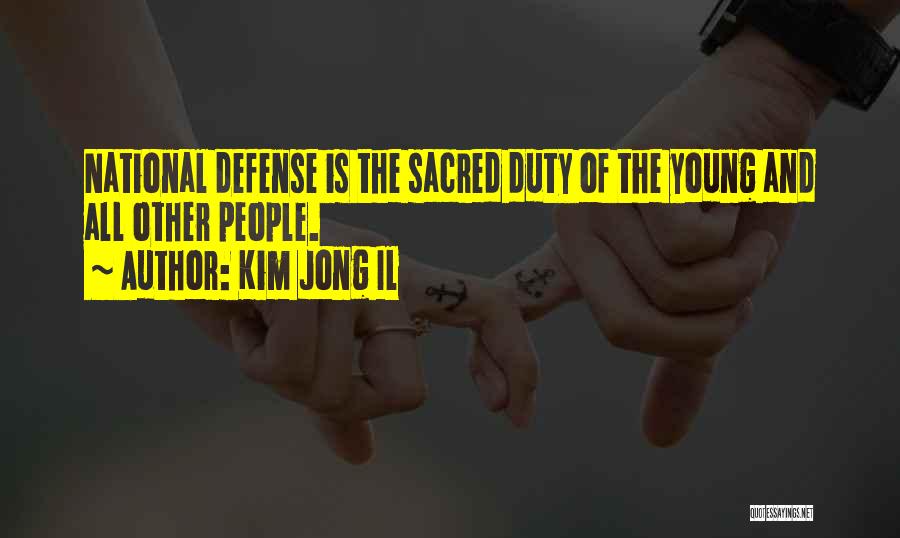 National Defense Quotes By Kim Jong Il