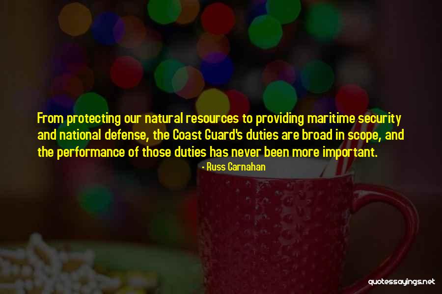 National Defense Quotes By Russ Carnahan