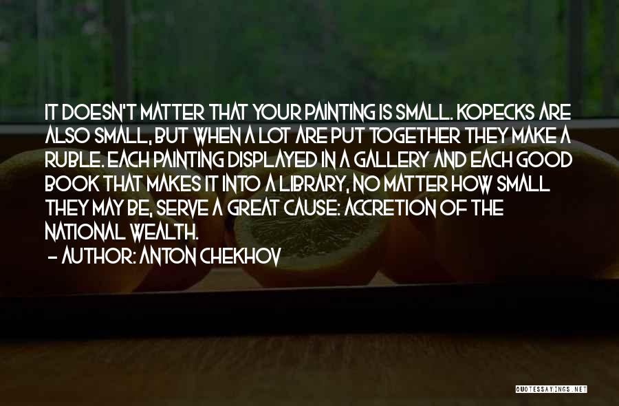 National Gallery Quotes By Anton Chekhov