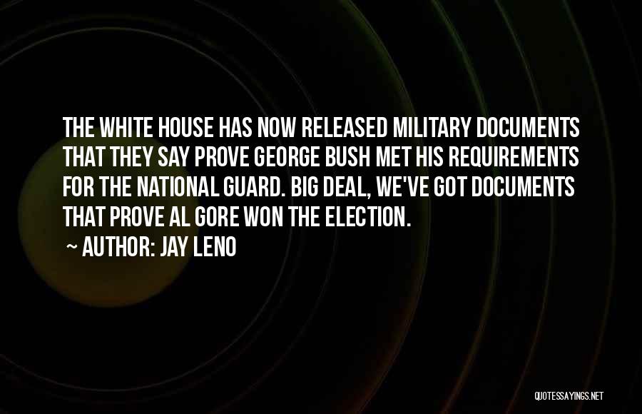 National Guard Quotes By Jay Leno
