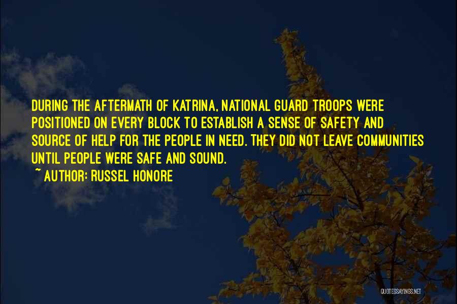 National Guard Quotes By Russel Honore