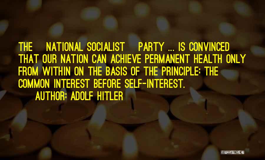 National Interest Quotes By Adolf Hitler