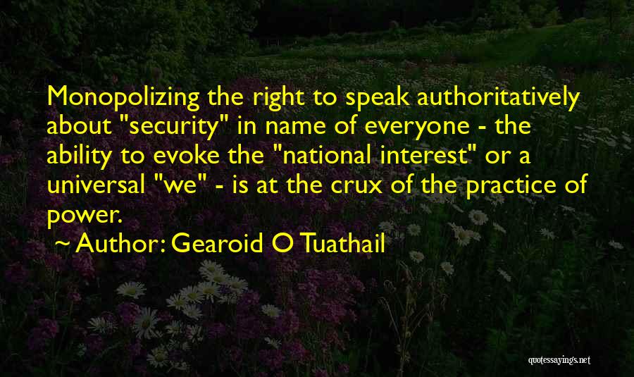 National Interest Quotes By Gearoid O Tuathail