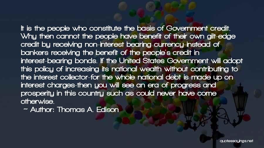 National Interest Quotes By Thomas A. Edison