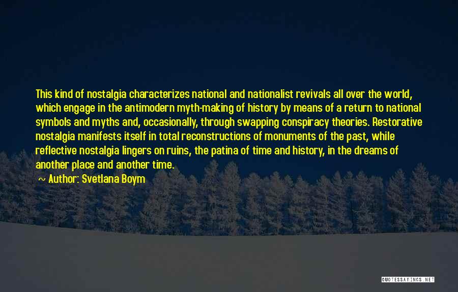 National Monuments Quotes By Svetlana Boym