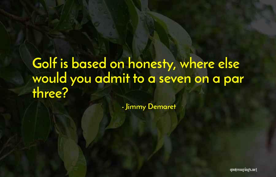 National Notary Quotes By Jimmy Demaret National Notary Quotes By Jimmy Demaret