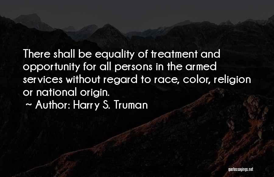 National Origin Quotes By Harry S. Truman